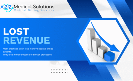 Why Most Healthcare Practices Lose Revenue — Lost Revenue